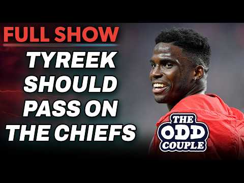 Tyreek Hill Should NEVER Go Back to the Chiefs Under Any Circumstance | THE ODD COUPLE