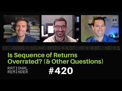 Answering Your Financial Questions | Rational Reminder 420