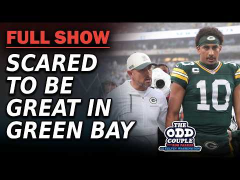 The Packers Are Scared To Be Great! l THE ODD COUPLE