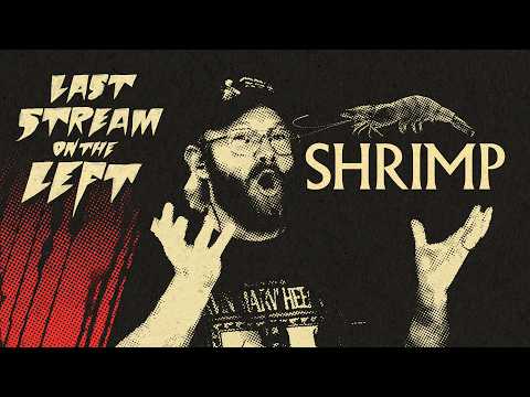 SHRIMP /// Last Stream on The Left /// September 8th, 2026