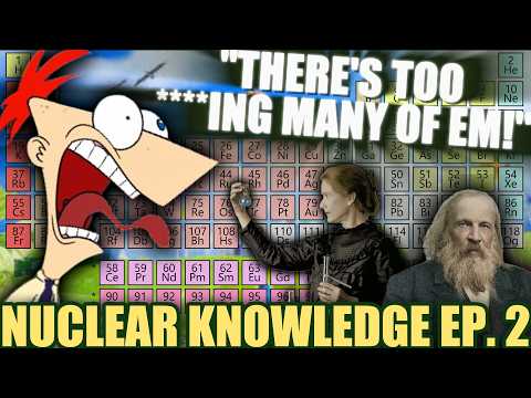 What even is the Periodic Table? - Nuclear Knowledge EP. 2