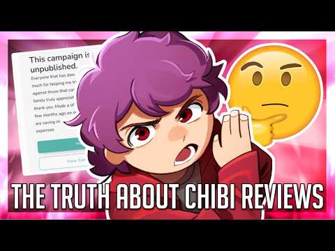 The Truth About Chibi Reviews