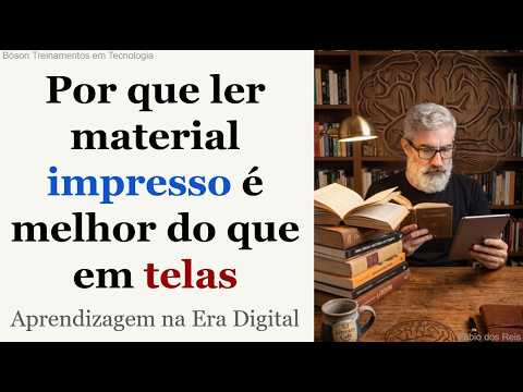Ler no Papel ou na Tela? O que a Ciência diz sobre Retenção e Memória