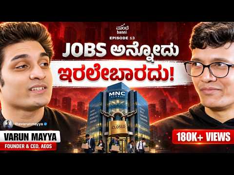 Why Startups Fail in India, Jobs Are an Anomaly & AI Is Forcing a Reset | Varun Mayya | Episode 13