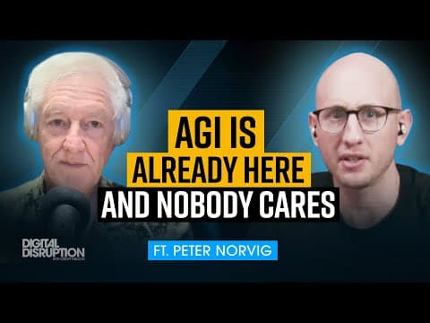 AGI Is Here: AI Legend Peter Norvig on Why it Doesn't Matter Anymore
